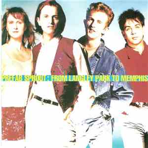 Prefab Sprout - From Langley Park To Memphis