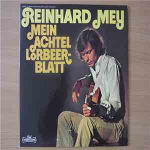 Reinhard Mey - Mein Achtel Lorbeerblatt