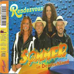 Rendezvous - Sommer In Deutschland