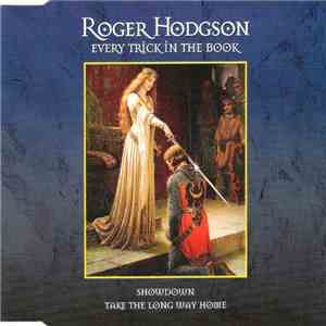 Roger Hodgson - Every Trick In The Book