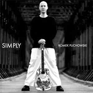 Romek Puchowski - Simply