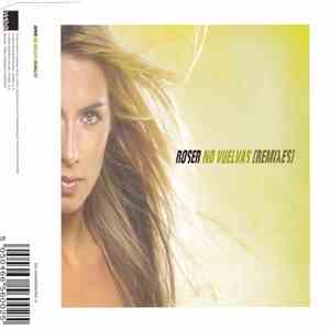 Roser - No Vuelvas /Remixes/