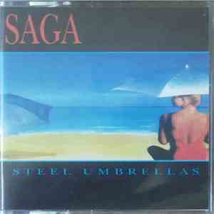 Saga - Steel Umbrellas