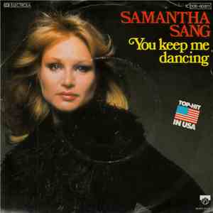 Samantha Sang - You Keep Me Dancing