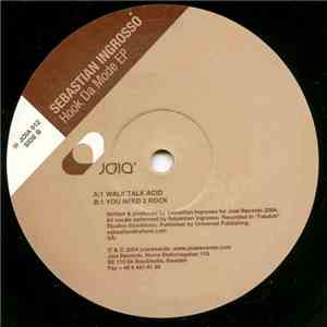 Sebastian Ingrosso - Hook Da Mode EP