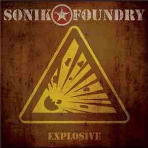 Sonik Foundry - Explosive