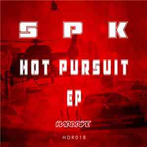 SPK  - Hot Pursuit EP
