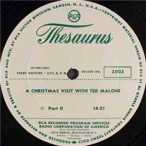 Ted Malone / Unknown Artist - A Christmas Visit With Ted Malone (Part II) / ...