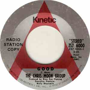 The Chris Moon Group - Good / Give It To Me