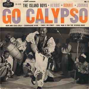 The Island Boys - Go Calypso No2