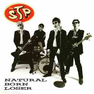Thee S.T.P. - Natural Born Loser