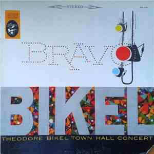 Theodore Bikel - Bravo Bikel (Theodore Bikel Town Hall Concert)