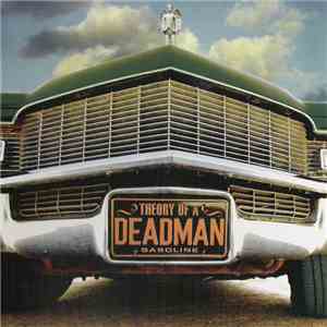 Theory Of A Deadman - Gasoline
