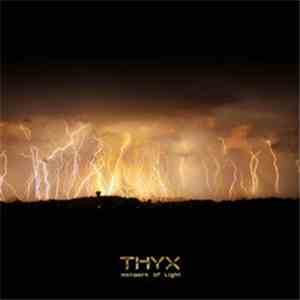 THYX - Network Of Light