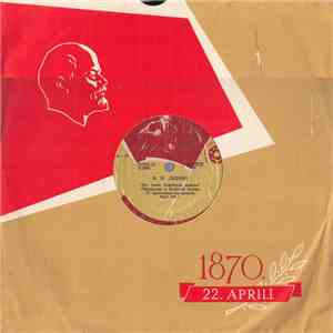 В. И. Ленин - Речи, Записанные На Граммофонные Пластинки В 1919 И 1920 Года ...