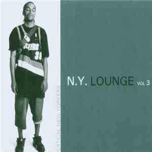 Various - N.Y. Lounge Vol. 3 - Vertical New Yorkers