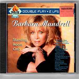 Barbara Mandrell - Standing Room Only - Double Play - 2 Lp's On 1 CD