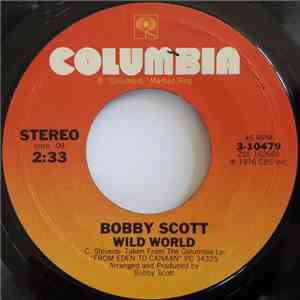 Bobby Scott - Wild World / Autumn Leaves