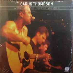 Carus Thompson - Acoustic At The Norfolk : Volume II