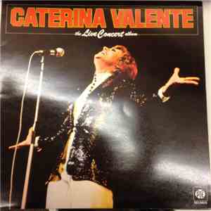 Caterina Valente - The Live Concert Album
