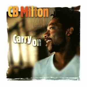 CB Milton - Carry On
