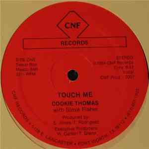 Cookie Thomas - Touch Me