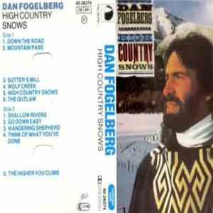 Dan Fogelberg - High Country Snows