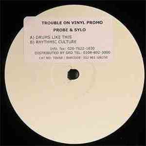 DJ Probe & Sylo - Drums Like This / Rhythmic Culture