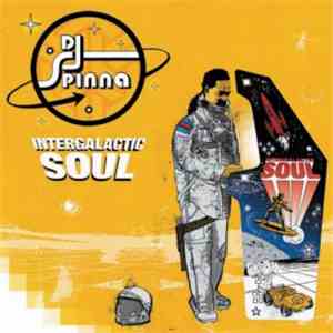 DJ Spinna - Intergalactic Soul