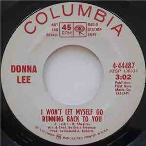 Donna Lee - I Won't Let Myself Go Running Back To You / You're Leaving, Sh ...