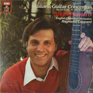 Giuliani - Angel Romero , English Chamber Orchestra, Raymond Leppard - Guit ...