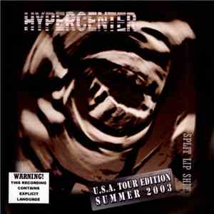 Hypercenter - Split Lip Shit