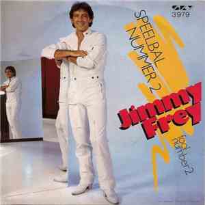 Jimmy Frey - Speelbal Nummer 2