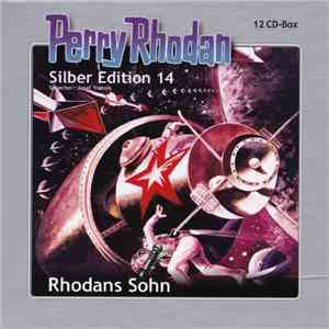 Josef Tratnik - Perry Rhodan Silber Edition 14 - Rhodans Sohn