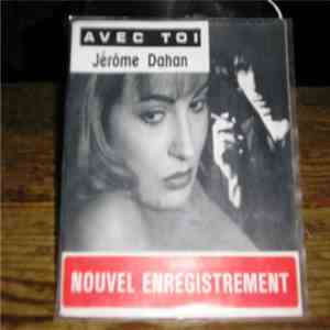 Jérôme Dahan - Avec Toi