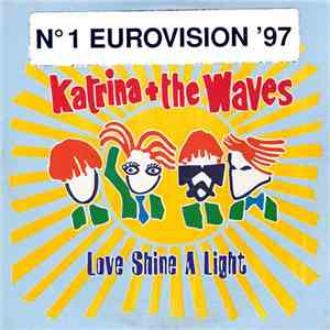 Katrina + The Waves - Love Shine A Light
