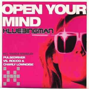 Klubbingman - Open Your Mind