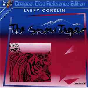 Larry Conklin - The Snow Tiger