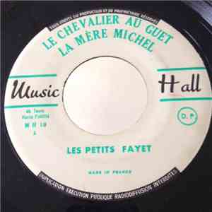 Les Petits Fayet - Le Chevalier Au Guet
