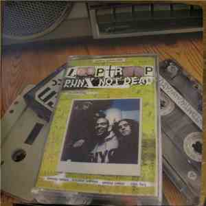 Looptroop  - Punx Not Dead