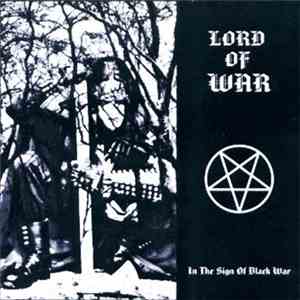 Lord Of War - In The Sign Of The Black War
