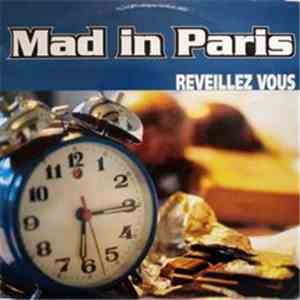 Mad In Paris - Réveillez-Vous