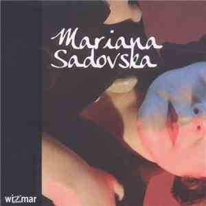 Mariana Sadovska - Just Not Forever