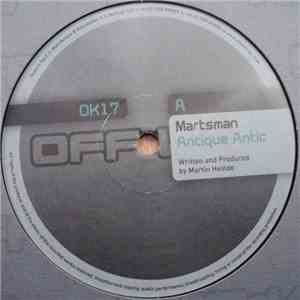 Martsman / Raiden & Khanage - Antique Antic / King Stays King