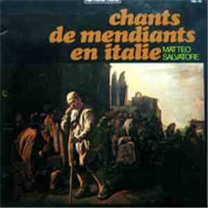 Matteo Salvatore - Chants De Mendiants En Italie
