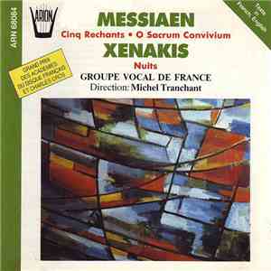 Messiaen / Xenakis - Groupe Vocal De France, Michel Tranchant - Cinq Rechan ...
