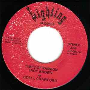 Odell Crawford & Troy Brown  - Times Of Passion