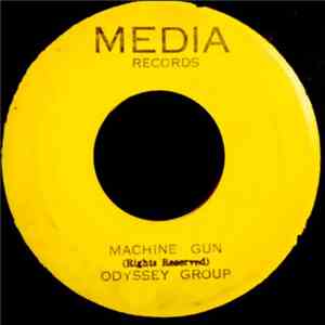 Odyssey Group - Machine Gun / Tell Me A Lie