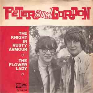 Peter And Gordon - The Knight In Rusty Armour