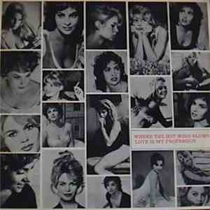 René Cloerec And Roman Vlad - Where The Hot Wind Blows / Love Is My Profess ...